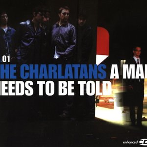 A Man Needs To Be Told