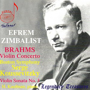 Brahms: Concerto for Violin & Orchestra in D Major & Sonata for Violin & Piano No. 3