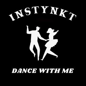 Dance With Me - Single