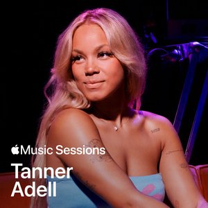 Apple Music Sessions: Tanner Adell (feat. Willie Jones)