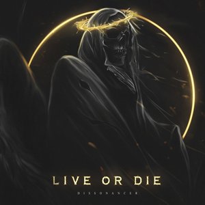 Live or Die