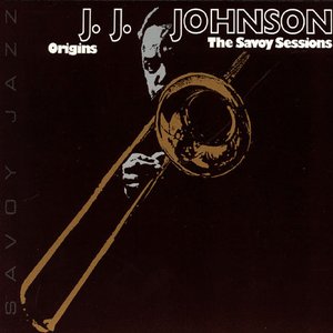 Origins:  The Savoy Sessions
