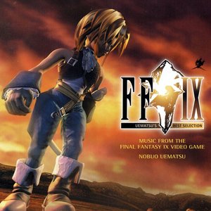 Uematsu's Best Selection - Music From The FINAL FANTASY IX Video Game