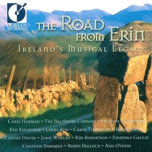 The Road from Erin (Ireland's Musical Legacy)