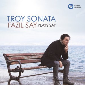 Troy Sonata - Fazil Say Plays Say