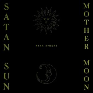 Satan Sun, Mother Moon