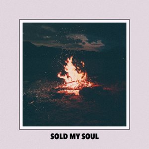 Sold My Soul - Single