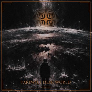 Farewell Dear World