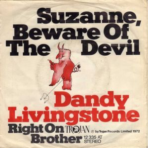 Suzanne Beware of the Devil - The Best of Dandy Livingstone