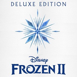 'Frozen 2 (Original Motion Picture Soundtrack/Deluxe Edition)'の画像