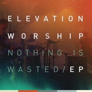 Nothing Is Wasted - EP