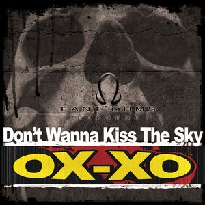 Don't Wanna Kiss the Sky