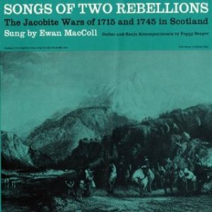 The Jacobite Rebellions (Songs Of The Jacobite Wars Of 1715 And 1745)