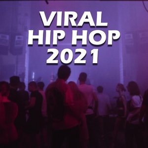 VIRAL HIP HOP 2021