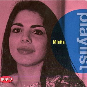 Playlist: Mietta