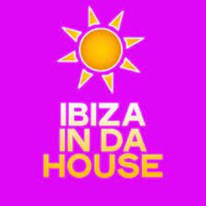 Ibiza In Da House
