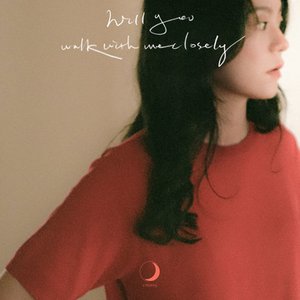 Will You Walk With Me Closely