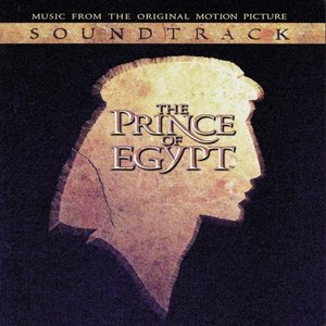 The Prince of Egypt (Music From the Original Motion Picture Soundtrack)