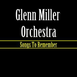 Songs To Remember