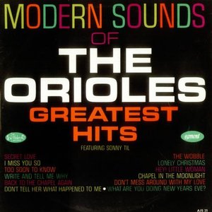 Modern Sounds of the Orioles Greatest Hits