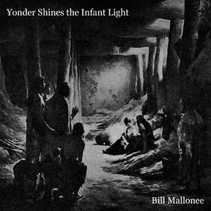 Yonder Shines the Infant Light