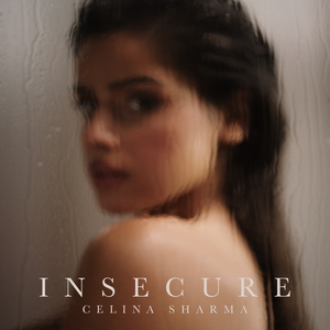 Celina Sharma - Insecure - Zortam Music