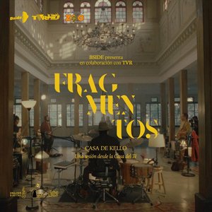 Fragmentos, Una Sesión Desde la Casa del Té - EP