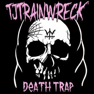 Death Trap