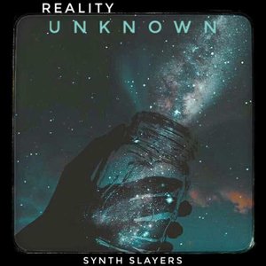 Reality Unknown