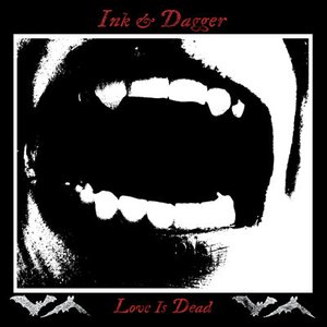 Love Is Dead - EP