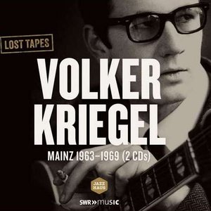 Lost Tapes - Volker Kriegel