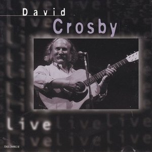 David Crosby Live