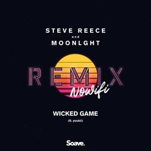 Wicked Game [nowifi Remix]