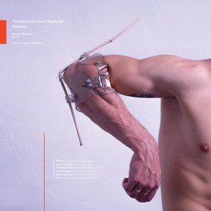 “Untitled (Live From Nowhere​)​” Remixes