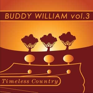 Timeless Country: Buddy Williams Vol.3