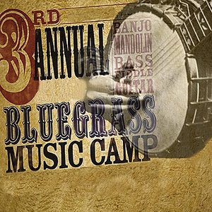 Third Annual Bluegrass Music Camp