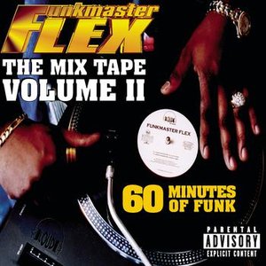 The Mix Tape - Volume II 60 Minutes of Funk (Explicit)