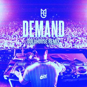 Demand (Goldhouse Remix) - Single