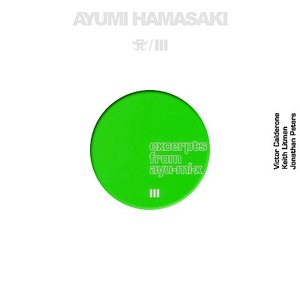 excerpts from ayu-mi-x III CD005