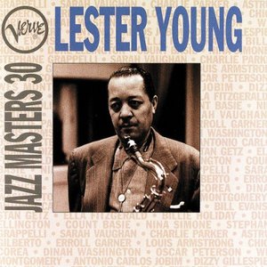 Jazz Masters 30 - Lester Young