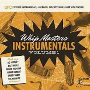 Whip Masters Instrumentals, Vol. 1