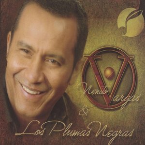 Nenito Vargas y los Plumas Negras