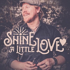 Shine a Little Love (Radio Version)