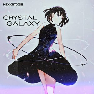 Crystal Galaxy - Single