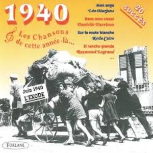 1940 : Les chansons de cette année-là (20 succès)