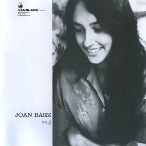 Joan Baez - Volume 2 (Digitally Re-mastered)