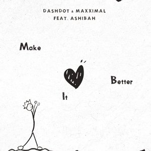 Make It Better - Single