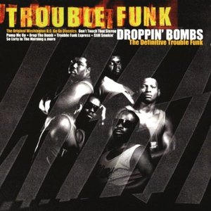 Dropping Bombs: The Definitive Trouble Funk