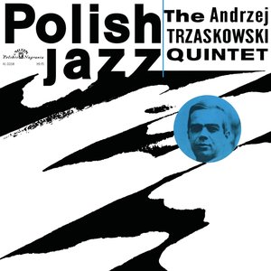 The Andrzej Trzaskowski Quintet