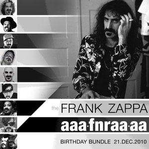 The Frank Zappa Aaafnraaaa Birthday Bundle